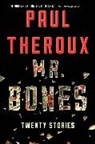 Paul Theroux - Mr. Bones