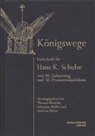 Andreas Meyer, Sebastian Müller, Thomas Wozniak - Königswege