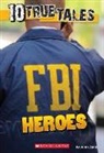 Allan Zullo - FBI Heroes