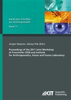 Jürge Beyerer, Jürgen Beyerer, Alexey Pak, Jürge Beyerer, Jürgen Beyerer, Alexey Pak - Proceedings of the 2011 Joint Workshop of Fraunhofer IOSB and Institute for Anthropomatics, Vision and Fusion Laboratory