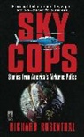 Richard Rosenthal, Rosenthal Richard - Sky Cops