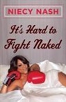 Niecy Nash - It's Hard to Fight Naked