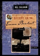 Bill Callahan - Briefe an Emma Bowlcut
