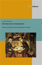 Jutta Riester - Die Menschen Dostojewskis