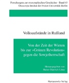 Heinz D Löwe, Heinz-Dietrich Löwe - Volksaufstände in Russland