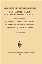 H. -J. Cantow, H.-J. Cantow, Prof Dr H -J Cantow, Prof. Dr. H. -J. Cantow, Prof. Dr. H.-J. Cantow, J. D. Ferry... - Fortschritte der Hochpolymeren-Forschung. Advances in Polymer Science