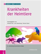 Kar Gabrisch, Karl Gabrisch, Peernel u a Zwart, Prof Dr Peernel Zwart, Michael Fehr, Prof. Dr. Michael Fehr... - Krankheiten der Heimtiere