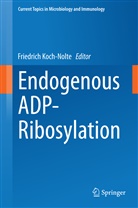 Friedric Koch-Nolte, Friedrich Koch-Nolte - Endogenous ADP-Ribosylation