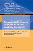 Bhawani Shankar Chowdhry, Dil Muhammad Akbar Hussain, Aftab Ahmed Memon, Faisal Karim Shaikh, Bhawan Shankar Chowdhry, Bhawani Shankar Chowdhry... - Communication Technologies, Information Security and Sustainable Development