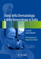 Carl Gelmetti, Carlo Gelmetti - Storia della Dermatologia e della Venereologia in Italia