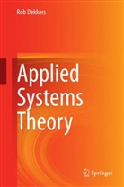 Rob Dekkers - Applied Systems Theory