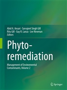 Abid A. Ansari, Abid Ali Ansari, Ritu Gill, Sarvajeet S. Gill, Sarvajeet Singh Gill, Ritu Gill et al... - Phytoremediation. Vol.2