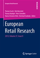 Thomas Foscht, Dir Morschett, Dirk Morschett, Thomas Rudolph, Thomas Rudolph et al, Peter Schnedlitz... - European Retail Research: European Retail Research