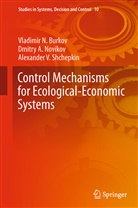 Vladimir Burkov, Vladimir N Burkov, Vladimir N. Burkov, Dmitriy A. Novikov, Dmitry Novikov, Dmitry A Novikov... - Control Mechanisms for Ecological-Economic Systems