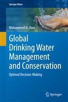 Mohammed H Dore, Mohammed H. Dore - Global Drinking Water Management and Conservation