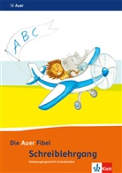 Die Auer Fibel, Ausgabe Bayern, Neubearbeitung 2014: Die Auer Fibel 1