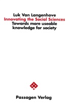 Luk Langenhove, Luk Van Langenhove - Innovating the Social Sciences