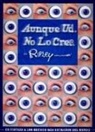 Ripleys - Aunque Usted No Lo Crea: A Glance to the Most Extraordinary Events in All the World