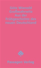 Götz Wienold - Großwahrwitz