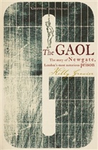 Kelly Grovier, Grovier Kelly - The Gaol