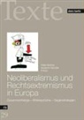 Pete Bathke, Peter Bathke, Spindler, Susanne Spindler - Neoliberalismus und Rechtsextremismus in Europa