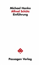 Michael Hanke - Alfred Schütz