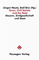 Emil Brix, Emil und Elisabeth Brix, Jürgen Nautz - Taxes, Civil Society and the State