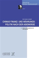 Wolfgang Klenner - Chinas Finanz- und Währungspolitik nach der Asienkrise