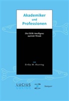 Erika M Hoerning, Erika M. Hoerning - Akademiker und Professionen
