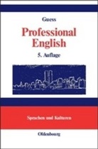 John C Guess, John C. Guess - Professional English in Science and Technology. Englisch für Wissenschaftler und Studenten