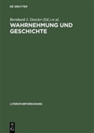 Bernhard J. Dotzler, Bernhar J Dotzler, Bernhard J Dotzler, Müller, Müller, Ernst Müller - Wahrnehmung und Geschichte