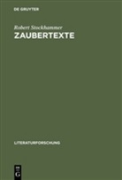 Robert Stockhammer - Zaubertexte
