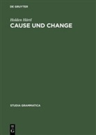Holden Härtl - CAUSE und CHANGE