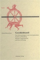 Fabian Schwarzbauer - Geschichtszeit