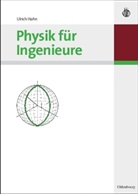 Ulrich Hahn - Physik für Ingenieure