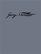 Georg Forster, Siegfrie Scheibe, Siegfried Scheibe - Werke - BAND 8: Kleine Schriften zu Philosophie und Zeitgeschichte