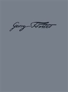 Georg Forster, Berlin-Brandenburgische Akademie Der Wissenschaften, Siegfrie Scheibe, Siegfried Scheibe - Georg Forsters Werke - BAND 13: Briefe bis 1783
