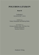 Günte Glockmann, Günter Glockmann, Helms, Helms, Hadwig Helms - Polybios-Lexikon - Band II, Lieferung 1: pankratiastes - poieo. Bd.2/1