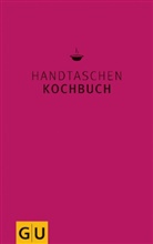 Martina Kittler, Wolfgang Schardt - Handtaschenkochbuch