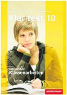 Kathleen Fleer, Ulrike Gollnick, Andrea Heinrichs, Heiko Judith, Ellen Klaschka, Hans-Dieter Marx... - Klartext, Realschule Nordrhein-Westfalen: Klartext - Ausgabe für Nordrhein-Westfalen