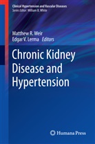 Edgar V. Lerma, Matthe R Weir, Matthew R Weir, V Lerma, V Lerma, Matthew R. Weir - Chronic Kidney Disease and Hypertension