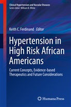 Keit C Ferdinand, Keith C Ferdinand, Keith C. Ferdinand - Hypertension in High Risk African Americans