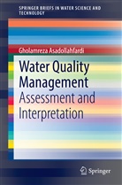 Gholamreza Asadollahfardi - Water Quality Management