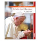 Franziskus (Papst), Franziskus I. - Schatz des Glaubens