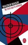Malcolm Mackay, Mackay-m - Trilogie de Glasgow. Vol. 3. Ne reste que la violence