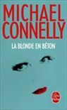 Michael Connelly, Connelly-m - La blonde en béton