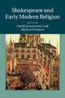 David (Pennsylvania State University) Loewenstein, David Witmore Loewenstein, David Loewenstein, Loewenstein David, Michael Witmore, Witmore Michael - Shakespeare and Early Modern Religion