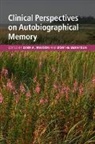 Lynn A. (Aarhus Universitet Watson, Lynn A. Berntsen Watson, Lynn Berntsen Watson, Dorthe Berntsen, Berntsen Dorthe, Lynn Watson... - Clinical Perspectives on Autobiographical Memory