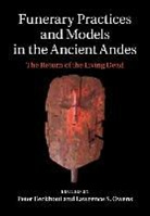 Peter Owens Eeckhout, Peter Eeckhout, Eeckhout Peter, Lawrence Owens, Lawrence S Owens, Lawrence S. Owens - Funerary Practices and Models in the Ancient Andes