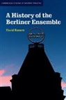 David Barnett - History of the Berliner Ensemble